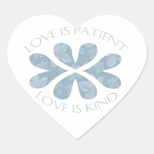 Love is Patient Hart Sticker (Voorkant)