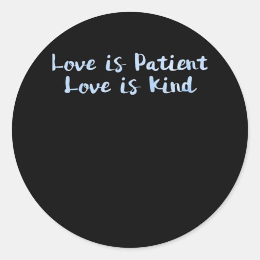 Love Is Patient Love Is Kind Blue Minimal Aestheti Ronde Sticker (Voorkant)