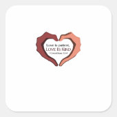 Love Is Patient Refined Aesthetic  Vierkante Sticker (Voorkant)