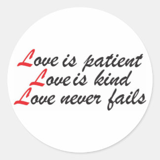 Love is Patient Ronde Sticker