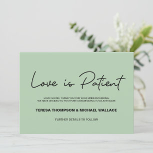 Love is Patient Sage green Wedding Postponement Kaart