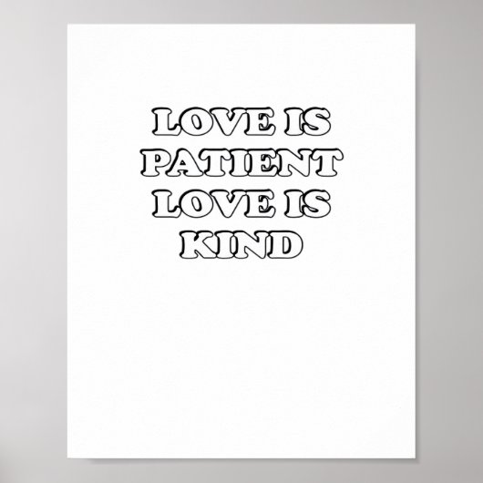 Love Is Patient Subtle Design  Poster (Voorkant)