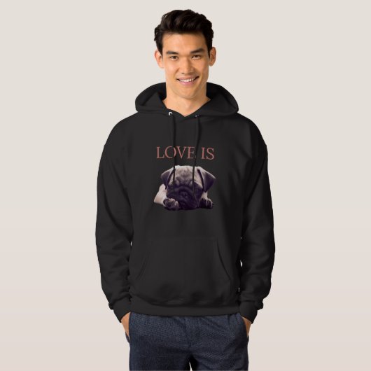 Love is Pug Dog Pug Mam Life Love Dog Pet Essentia Hoodie (Voorkant volledig)