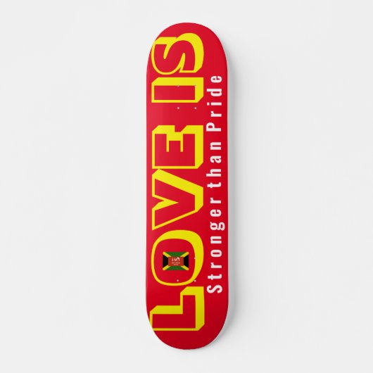 LOVE IS STERKER DAN PRIDE Skateboard, 7¾-inch deck Persoonlijk Skateboard (Voorkant)