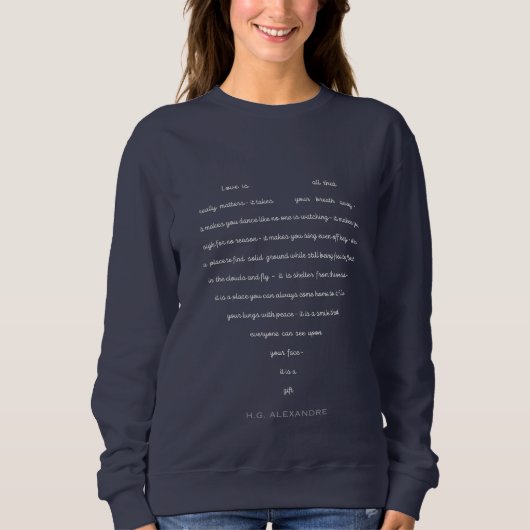Love Is ... Sweatshirt (Voorkant)