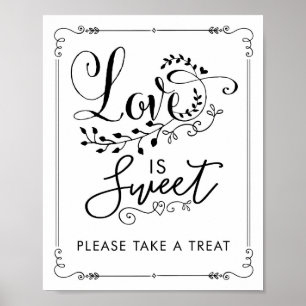 Love is Sweet Botanical Wedding Favor Sign Poster