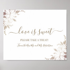 Love is Sweet Dessert Table Wedding Floral Sign Poster