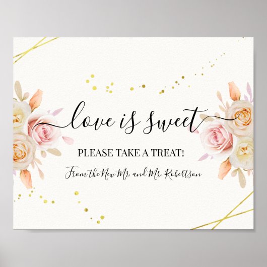 Love is Sweet Dessert Table Wedding Floral Sign Poster (Voorkant)