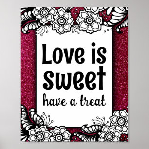 Love is Sweet Desserts Snoep Bar Sparkly Glitter Poster