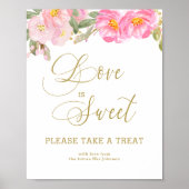 Love is Sweet Gold Calligraphy Pink Floral Poster (Voorkant)
