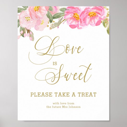 Love is Sweet Gold Calligraphy Pink Floral Poster (Voorkant)