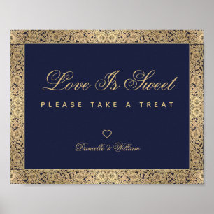 Love is Sweet Navy Blue Gold Rozen Weduwen Sign Poster