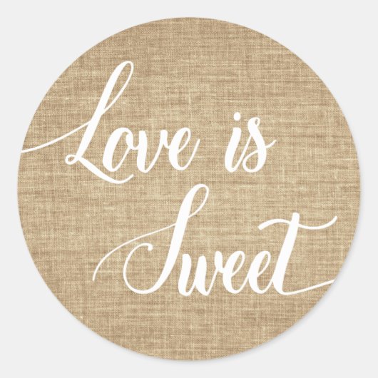 Love is Sweet Rustic Burlap Wedding Stickers (Voorkant)