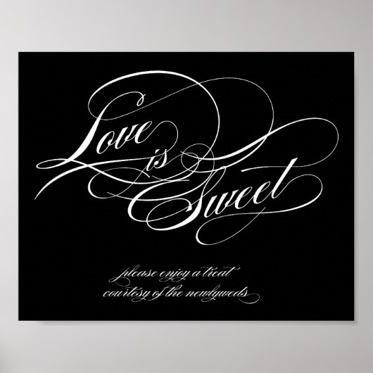 Love is Sweet Sign Poster (Voorkant)
