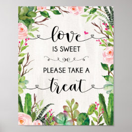 Love is Sweet Succulent Cactus Wedding Favor Sign Poster