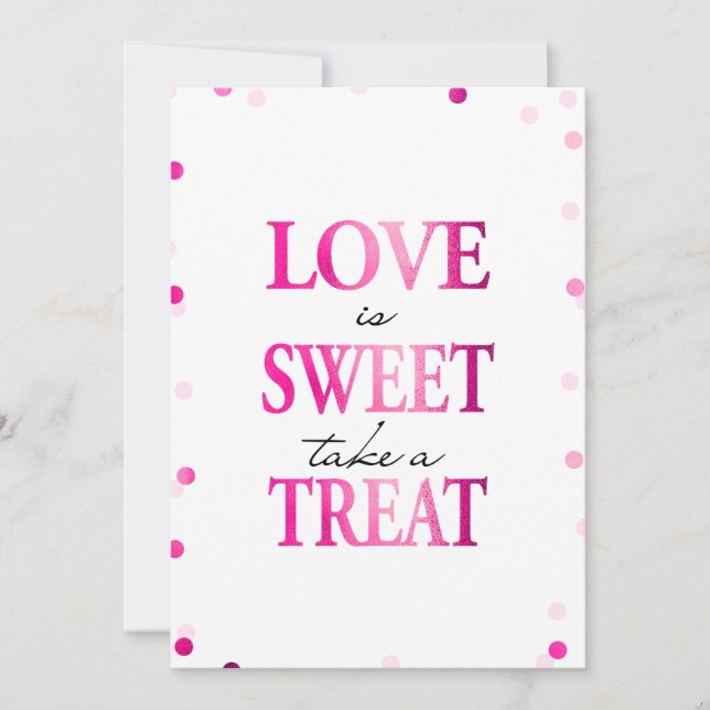 Love is Sweet Take a Treat Sign | Magenta Confetti (Voorkant)