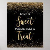 Love is Sweet Take a Treat Sign Zwart & Goud Poster (Voorkant)