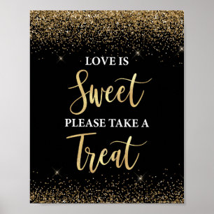 Love is Sweet Take a Treat Sign Zwart & Goud Poster
