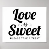 Love is Sweet typography bruiloft snoep bar sign Poster (Voorkant)