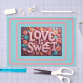 Love Is Sweet Valentine Wedding Typography Tissuepapier (Craft)