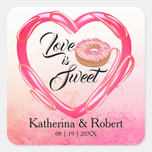 Love is Sweet | Weddenschap Vierkante Sticker (Voorkant)