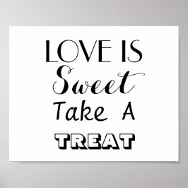 Love is Sweet Wedding Script Snoep Sign Poster