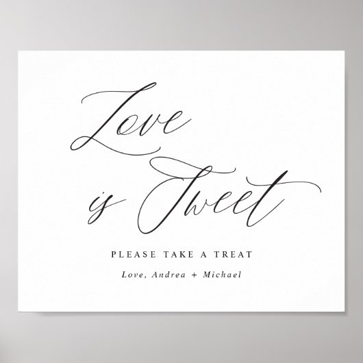 Love is Sweet Wedding Sign Elegant Calligraphy Poster (Voorkant)
