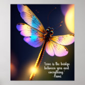 Love is the Bridge Rumi Quote Dragonfly Poster (Voorkant)