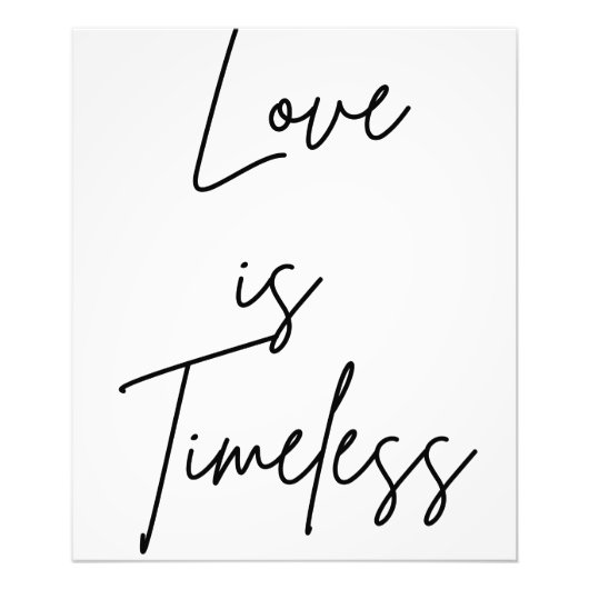 "Love is timeless - Romantisches Poster für unverg (Voorkant)