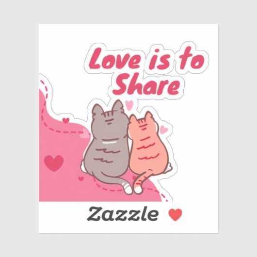  Love Is to Share Cute Cats  Sticker (Vel)