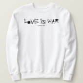 LOVE IS WAR TRUI (Design voorkant)
