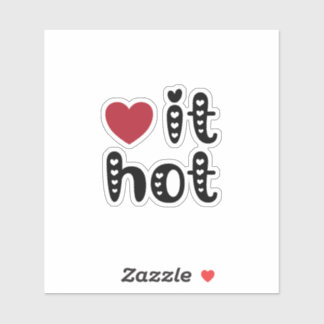 Love It Hot with Hearts Sticker