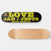 LOVE JAH/JESUS Skateboard (Horizontaal)