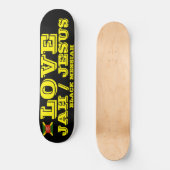 LOVE JAH/JESUS Skateboard (Voorkant)