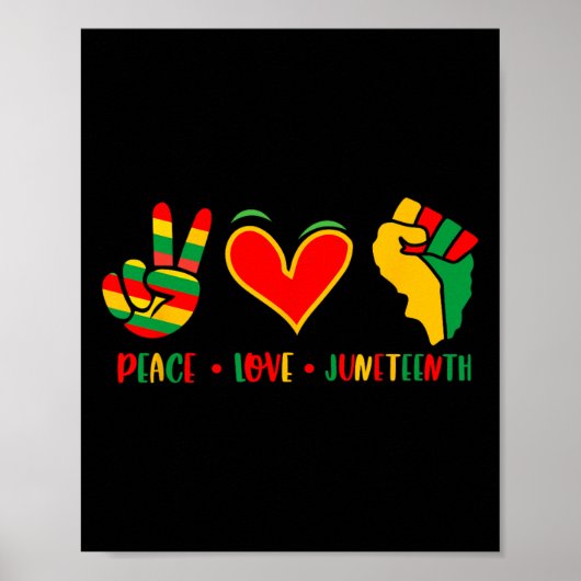Love Juneteenth 1865 Independence Day Black Pride Poster (Voorkant)