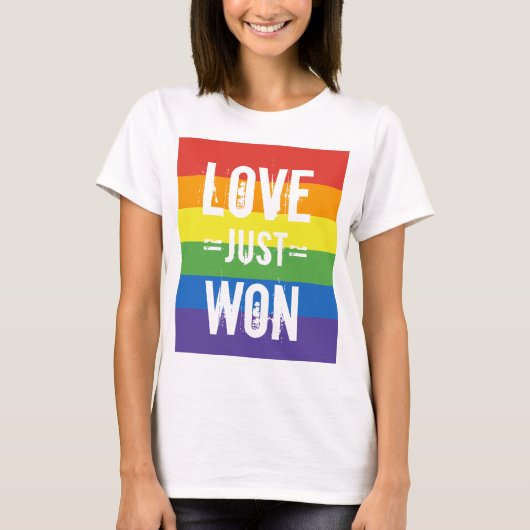 Love Just Won - Celebrate Marriage Equality T-shirt (Voorkant)