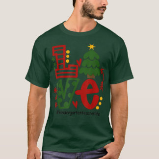 Love Kindergarten kerstboom Decoration Xmas T T-shirt