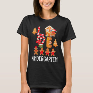 Love Kindergarten Teacher Gingerbrood Kerstmis Ki T-shirt