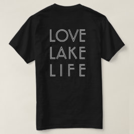 LOVE LAKE LIFE aangepaste naam meer donker T-shirt