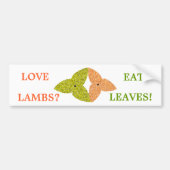 Love Lambs Eat Leaves Bumpersticker (Voorkant)