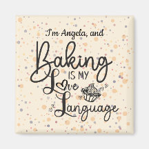 Love Language Baking Personalized Magnet