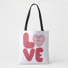 LOVE Laugh Live Pink Typografie Tote Bag
