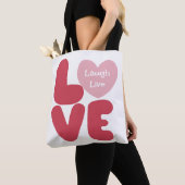 LOVE Laugh Live Pink Typografie Tote Bag (Dichtbij)
