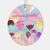 Love laugh sprinkles cake pops rainbows Christmas Keramisch Ornament (Links)