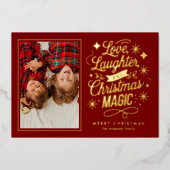 Love Laughter Christmas Magic Holiday Folie Feestdagenkaart (Voorkant)