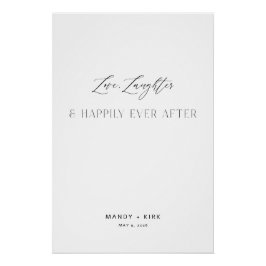 Love Laughter Happily Ever After Wedding Sign Perfect Poster