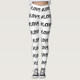 #LOVE LEGGINGS