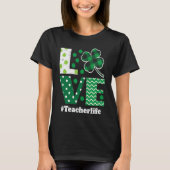 Love Leopard Shamrock Teacher Life St Patrick Day T-shirt (Voorkant)