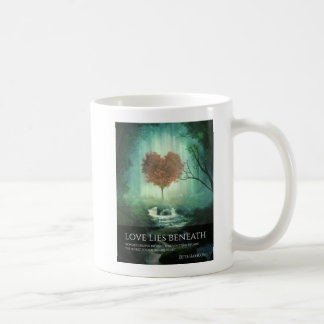 Love Lies Beneath 11 oz Mok