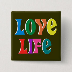 LOVE LIFE! aanpasbaar christelijk bericht Vierkante Button 5,1 Cm